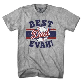 Best Dad Evah Baseball T-Shirt XL-Chowdaheadz